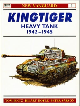 New Vanguard  1 - Kingtiger Heavy Tank 1942-45