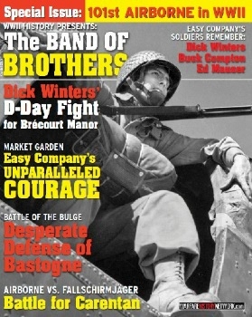 WWII History Magazine Presents: The Band of Brothers (Special Issue - 2018)