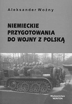 Niemieckie przygotowania do wojny z Polska