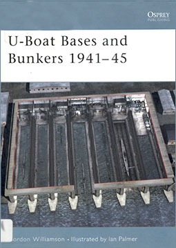 Osprey Fortress 3 - U-Boat Bases and Bunkers 194145