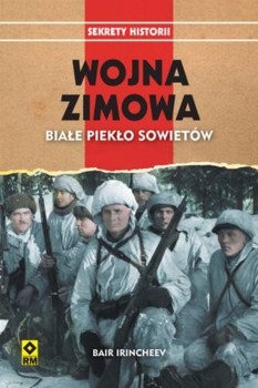 Wojna Zimowa. Biale pieklo Sowietow (Sekrety Historii)