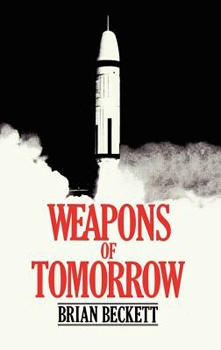 Weapons of Tomorrow