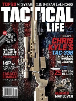 Tactical Life 2018-08/09