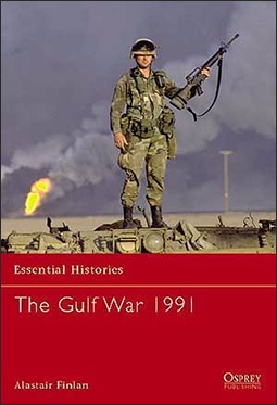 Essential Histories 55 - The Gulf War 1991