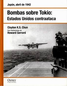 Bombas sobre Tokyo (Osprey WWII 12)