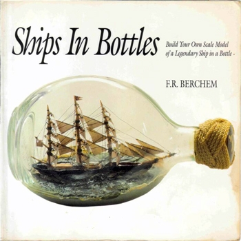 Ships in Bottles