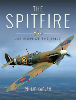 The Spitfire: An Icon of the Skies