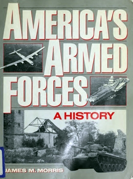 America's Armed Forces: A History