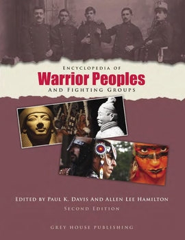 Encyclopedia of Warrior Peoples and Fighting Groups