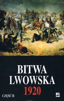 Bitwa Lwowska 1920. Dokumenty operacyjne czesc II
