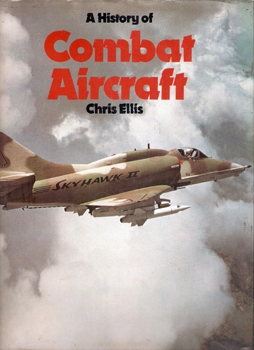 A History of Combat Aircraft