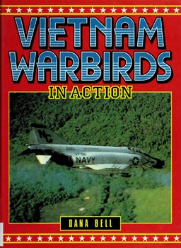 Vietnam Warbirds in Action