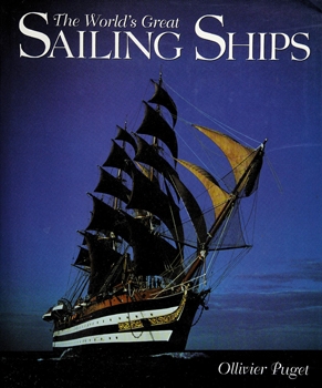 The World's Great Sailing Ships