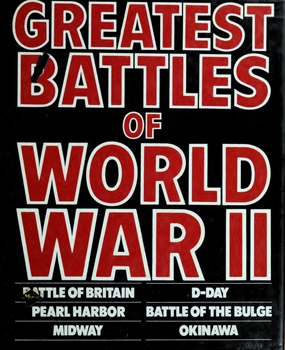Greatest Battles of World War II