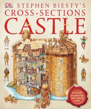 Stephen Biesty's Cross-Sections Castle (DK)