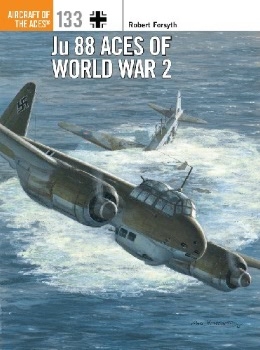 Ju 88 Aces of World War 2 (Osprey Aircraft of the Aces 133)