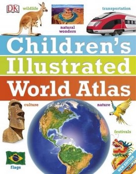 Children's Illustrated World Atlas, New Edition (DK)
