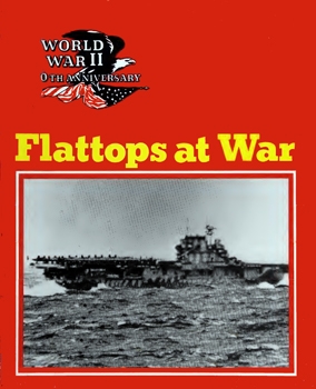 Flattops at War