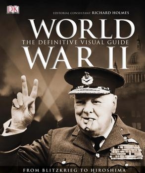 World War II: The Definitive Visual Guide (DK)