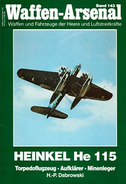 Heinkel He 115 - Waffen-Arsenal band 143