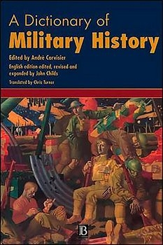 A Dictionary of Military History and the Art of War