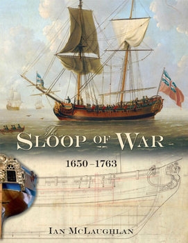 The Sloop of War 1650-1763