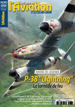 P-38 "Lighting": La Tornado de fue (Le Fana de LAviation Hors-Serie 63)