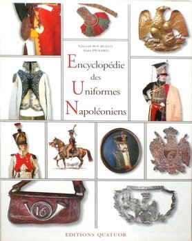 Encyclopedie des Uniformes Napoleoniens 1800-1815 (2 tome)