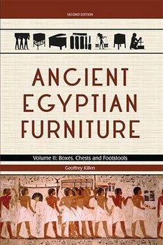 Ancient Egyptian Furniture: Volume I-II-III