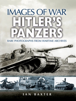 Hitlers Panzers (Images of War)