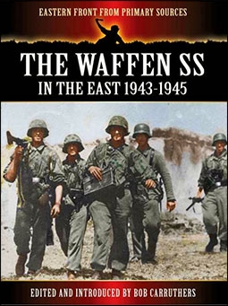 The Waffen SS In the East 1943-1945
