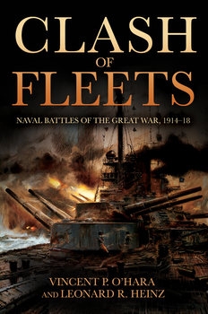 Clash of Fleets: Naval Battles of the Great War, 1914-1918
