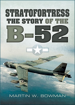 Stratofortress The Story of the B-52