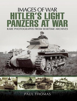 Hitlers Light Panzers at War (Images of War)