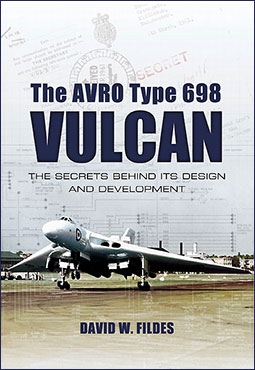 The Avro Type 698 Vulcan. The Secrets Behind Its Design and Development