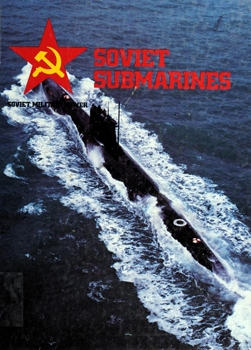 Soviet Submarines (Soviet Military Power)