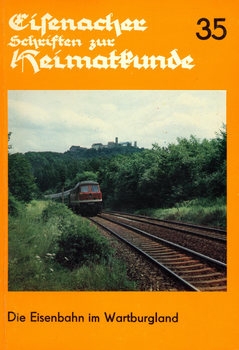 Die Eisenbahn im Wartburgland