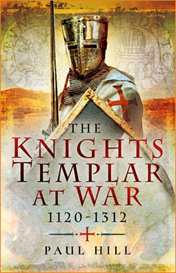 The Knights Templar at War 11201312