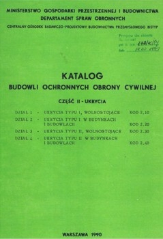 Katalog budowli ochronnych Obrony Cywilnej czesc II - ukrycia