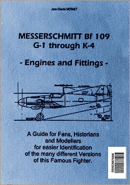 Messerschmitt Bf 109 G-1 to K-4 Engines & Fittings