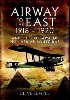 Airway to the East 1918-1920