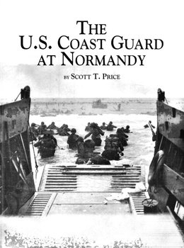 The U.S. Coast Guard at Normandy