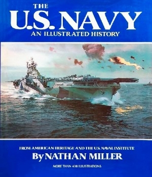 The U.S. Navy: An Illustrated History