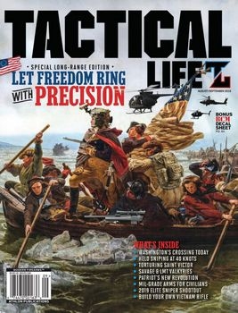 Tactical Life 2019-08/09