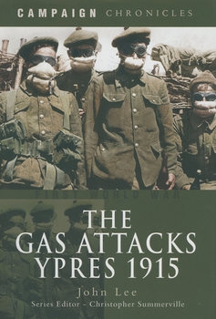 Gas Attack: Ypres 1915 (Campaign Chronicles)