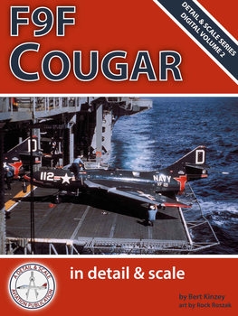 F9F Cougar in Detail & Scale (Detail & Scale Series Digital Volume 2)