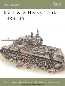 KV-1 & KV-2 Heavy Tanks 1939-1945 (Osprey New Vanguard 17)