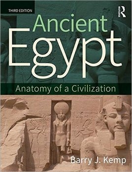 Ancient Egypt: Anatomy of a Civilization, 3rd Edition