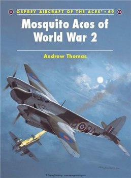 Mosquito Aces of World War 2 (Osprey Aircraft of the Aces 69)