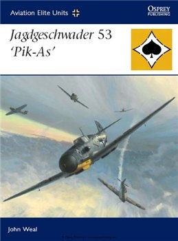 Jagdgeschwader 53 'Pik-As' (Osprey Aviation Elite Units 25)